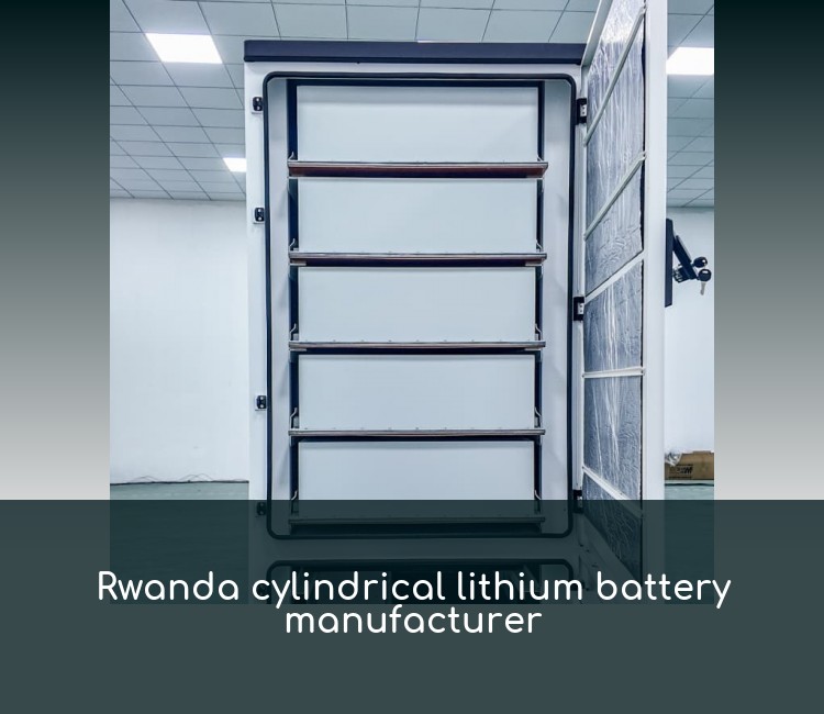 Rwanda cylindrical lithium battery manufacturer