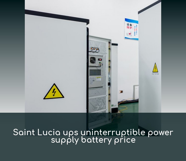 Saint Lucia ups uninterruptible power supply battery price