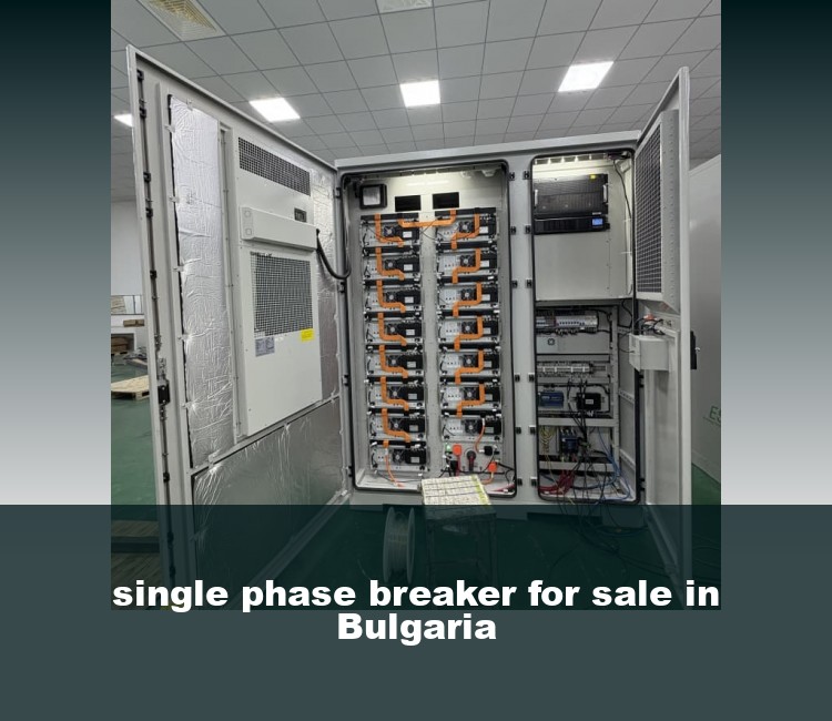 single phase breaker for sale in Bulgaria