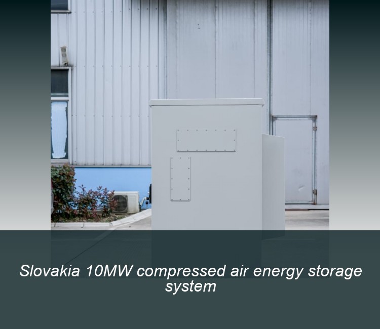 Slovakia 10MW compressed air energy storage system