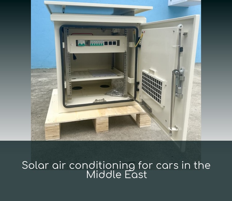 Solar air conditioning for cars in the Middle East