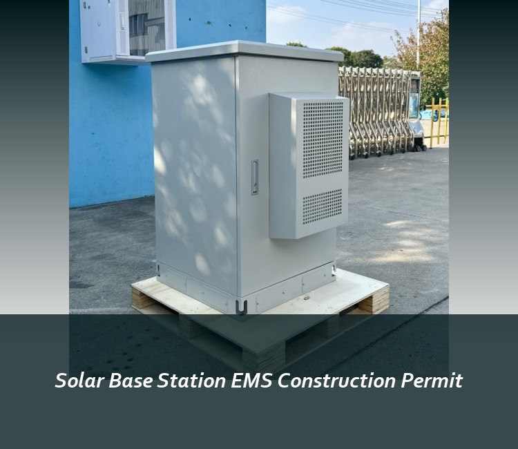Solar Base Station EMS Construction Permit