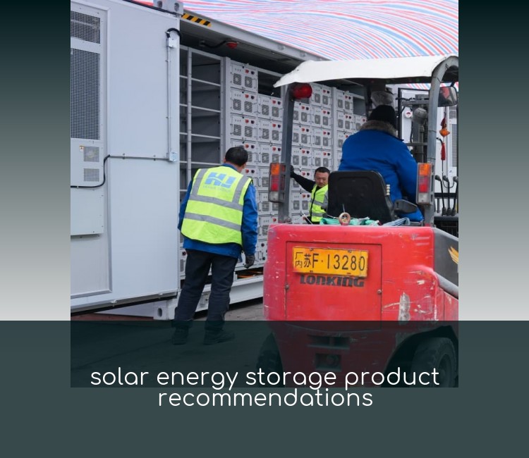 solar energy storage product recommendations