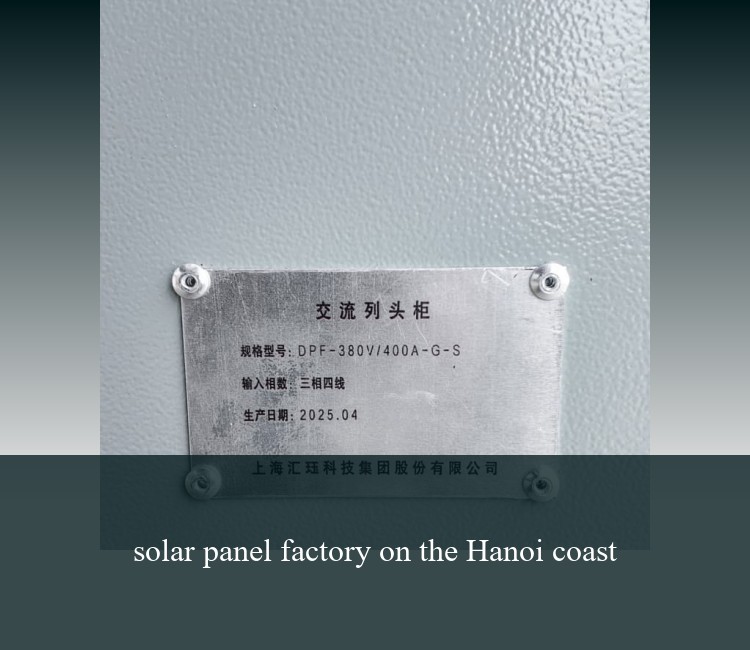 solar panel factory on the Hanoi coast