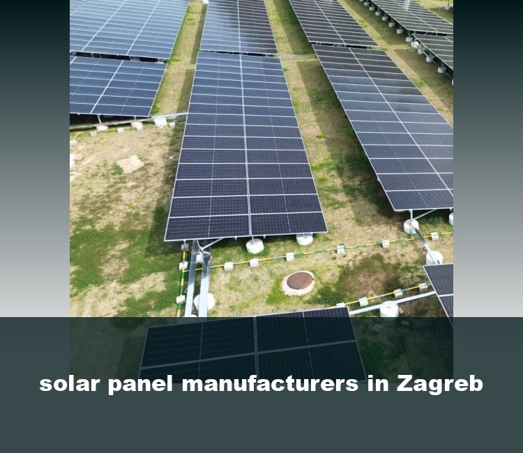 solar panel manufacturers in Zagreb