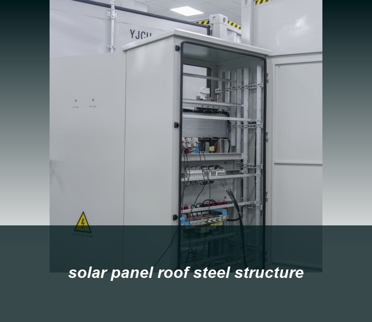 solar panel roof steel structure