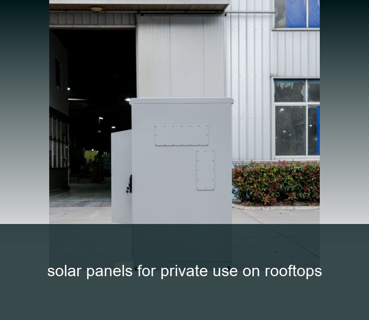 solar panels for private use on rooftops