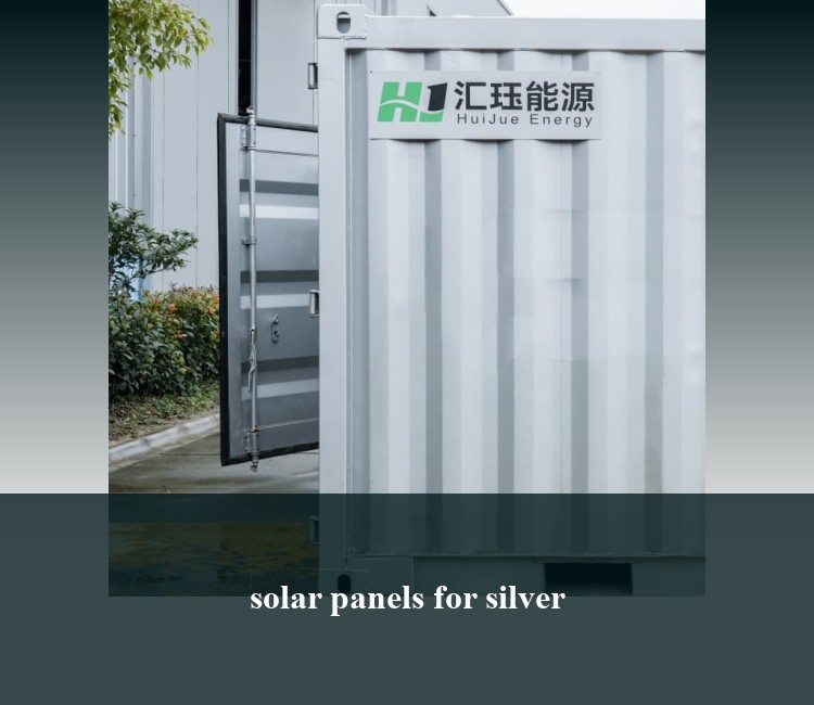 solar panels for silver