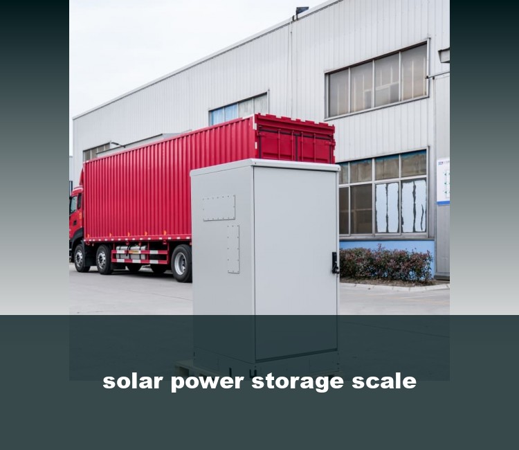 solar power storage scale