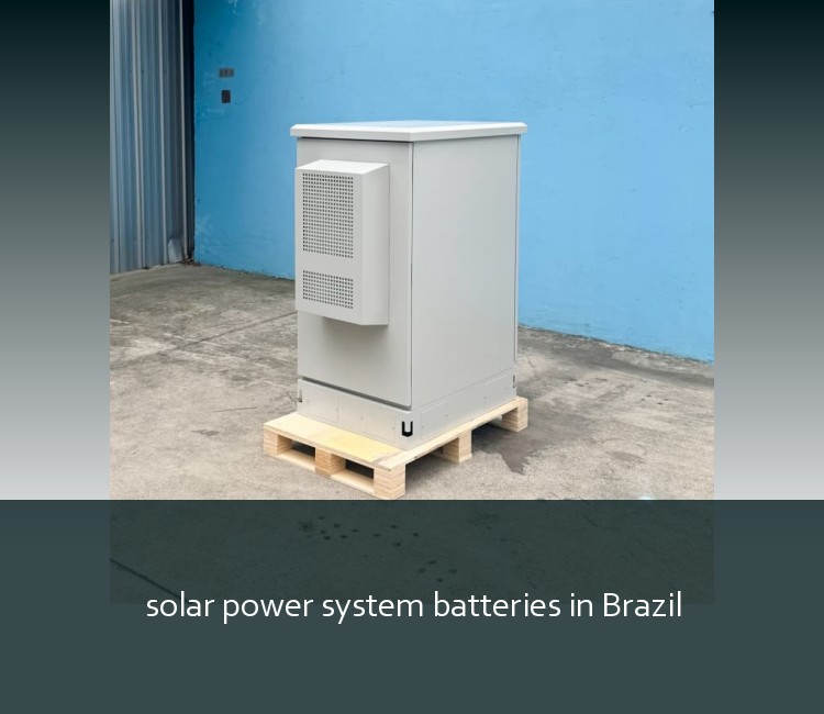 solar power system batteries in Brazil
