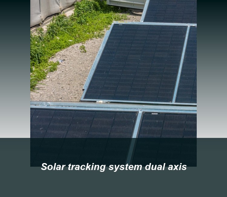 Solar tracking system dual axis