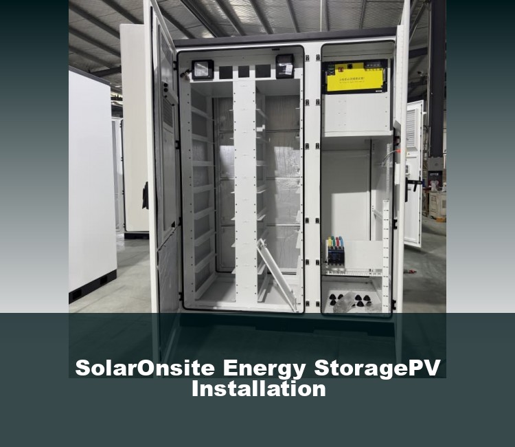 SolarOnsite Energy StoragePV Installation