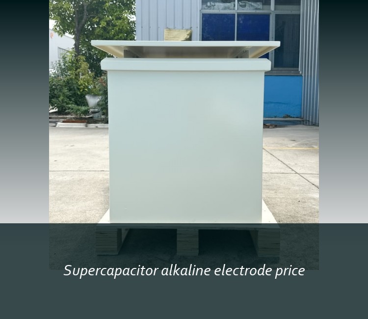Supercapacitor alkaline electrode price