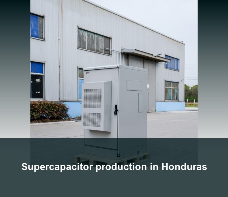 Supercapacitor production in Honduras