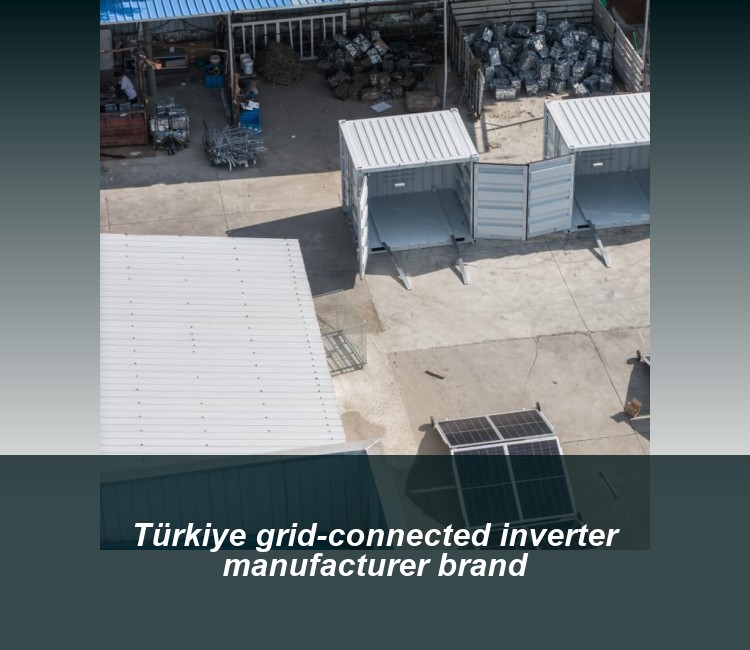 Türkiye grid-connected inverter manufacturer brand