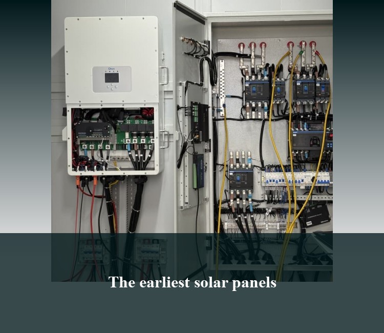 The earliest solar panels