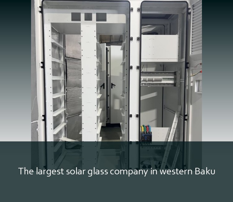 The largest solar glass company in western Baku