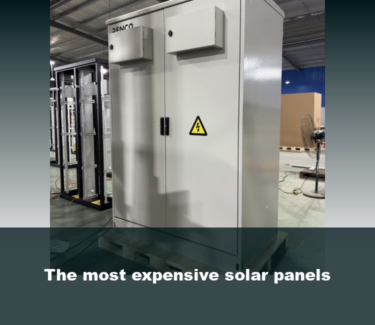 The most expensive solar panels