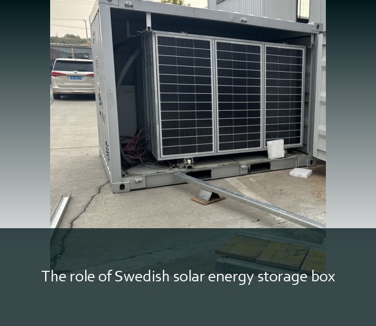 The role of Swedish solar energy storage box