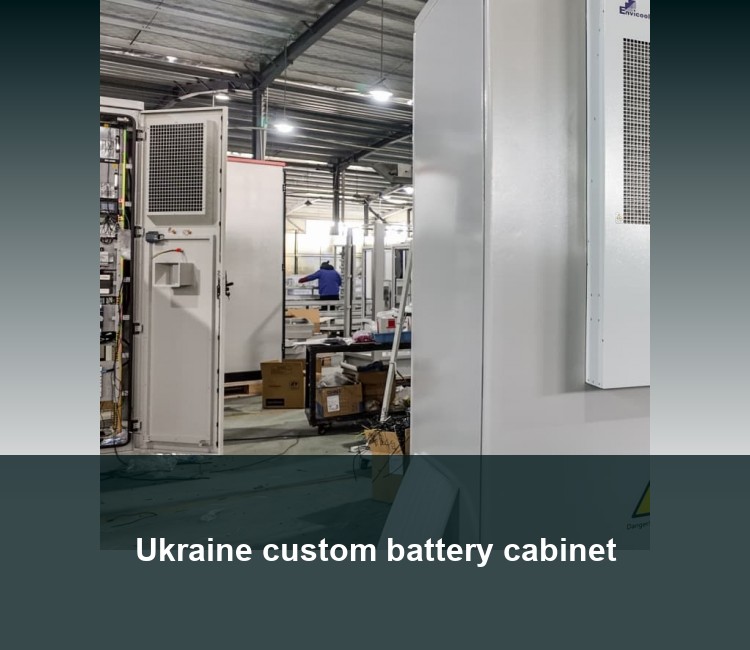 Ukraine custom battery cabinet