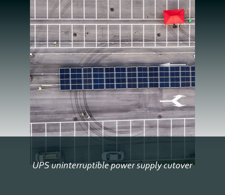 UPS uninterruptible power supply cutover