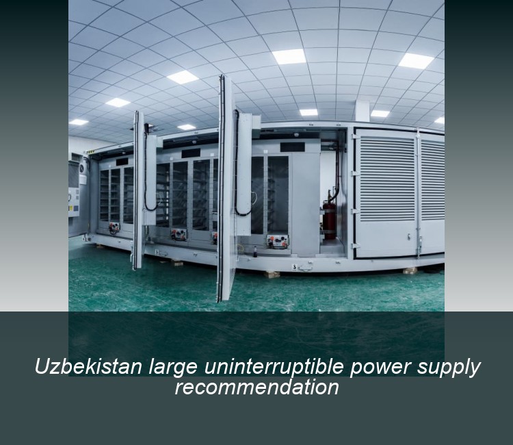 Uzbekistan large uninterruptible power supply recommendation