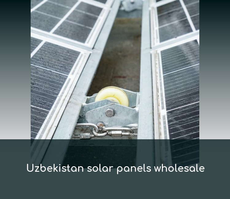 Uzbekistan solar panels wholesale