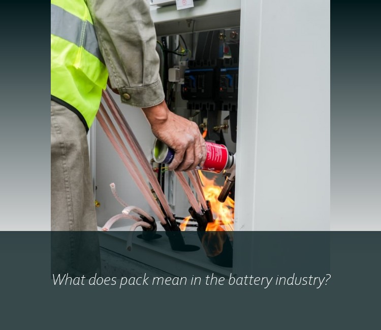 What does pack mean in the battery industry?