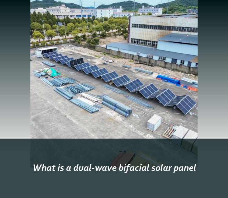 What is a dual-wave bifacial solar panel