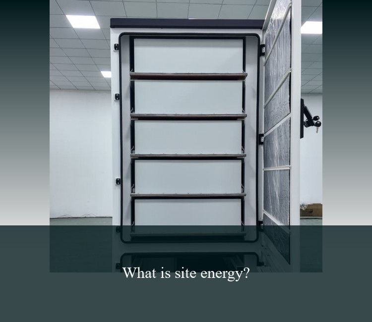 What is site energy?