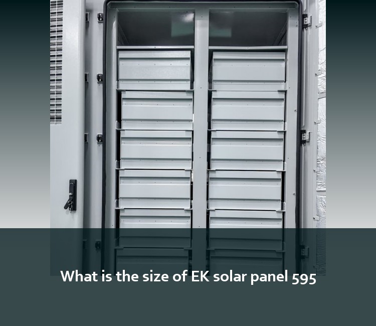 What is the size of EK solar panel 595