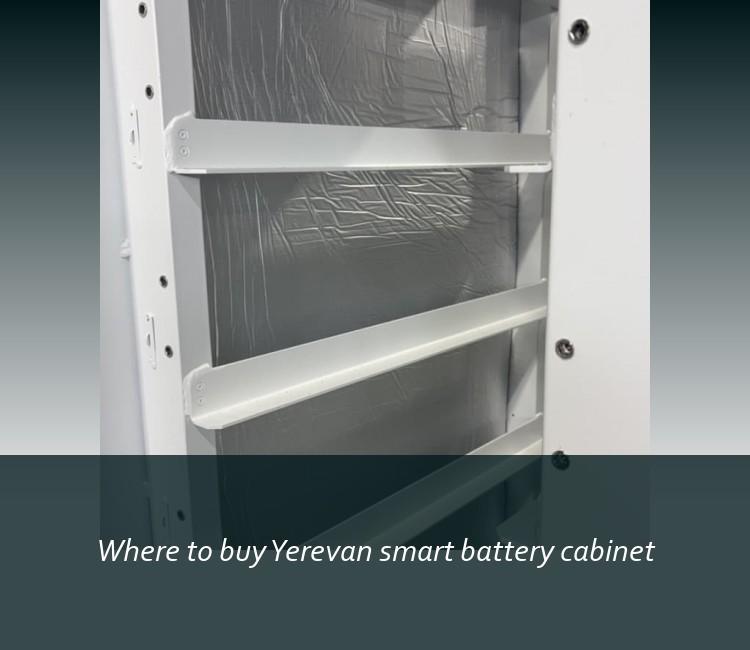 Where to buy Yerevan smart battery cabinet