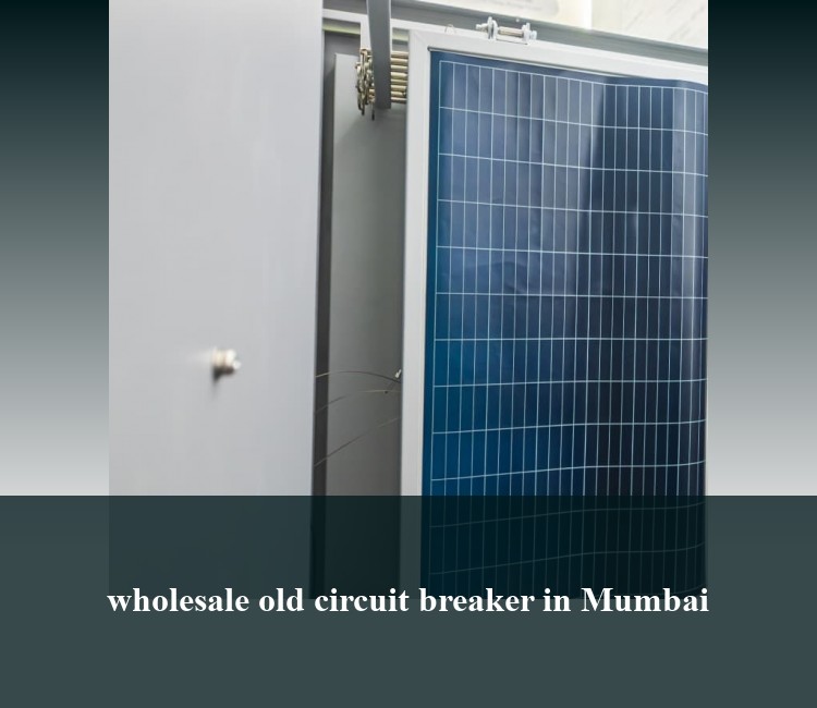 wholesale old circuit breaker in Mumbai