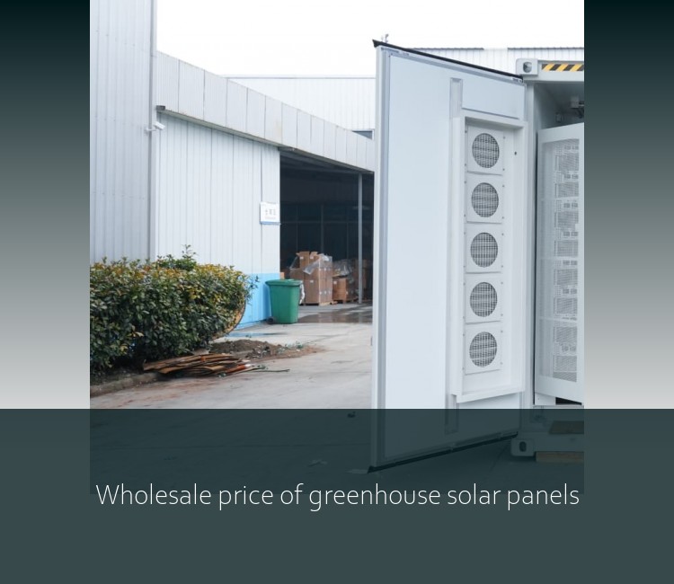 Wholesale price of greenhouse solar panels