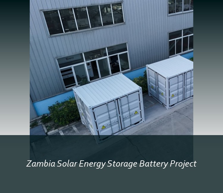 Zambia Solar Energy Storage Battery Project